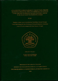 Analisis Pengaruh Variasi ‘b’ Value Pada Teknik Diffusion Weighted Imaging Terhadap Kualitas Citra MRI Pelvis Dengan Kanker Cervix Di Rumah Sakit Kanker Dharmais