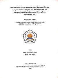 Gambaran Tingkat Pengetahuan dan Sikap Masyarakat Tentang Penggunaan Tetes Mata yang Baik dan Benar di RW 011 Kelurahan Pondok Rajeg Kecamatan Cibinong Periode April 2019