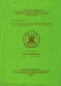 ANALISIS CITRA PEMERIKSAAN HYSTEROSALPINGOGRAPHY (HSG) DENGAN KLINIS INFERTILITAS DI RUMAH SAKIT UMUM PUSAT PERSAHABATAN