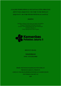 Image of ANALISIS PERBANDINGAN KUALITAS CITRA MRI KNEE JOINT PADA SEQUENCE  3D CUBE T2 FSE DENGAN SEQUENCE  3D CUBE PD FSE POTONGAN SAGITAL