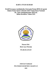 Profil Peresepan Antidiabetika Oral pada Pasien BPJS di Apotek Kimia Farma lantai 2 Rumah Sakit Umum Pusat Nasional Dr. Cipto Mangunkusumo (RSCM) Bulan Desember Tahun 2019