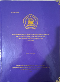 Studi Deskriptif Perilaku Petugas Pengangkut Limbah  B3 Dalam Penggunaan Alat Pelindung Diri Di PT Braja Mukti Cakra Bekasi Utara Tahun 2022