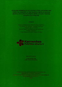 Image of ANALISIS PERBEDAAN KUALITAS CITRA ANATOMI MRI CERVICAL SEKUEN T2 TSE SAGITAL DENGAN KLINIS HERNIA NUCLEUS PULPOSUS (HNP) ANTARA TEKNIK GRAPPA DAN MSENSE