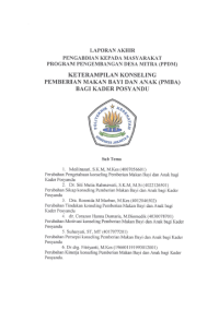 Laporan Pengabdian Kepada Masyarakat Program Pengembangan Desa Mitra/PPDM : Keterampilan Konseling Pemberian Makan Bayi Dan Anak (PMBA) Bagi Kader Posyandu