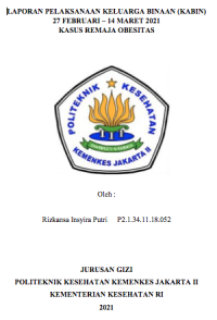Laporan Pelaksanaan Keluarga Binaan Kasus Remaja Obesitas JL. Bakti Jaya Luk RT 06/07, Kelurahan Bakti Jaya, Kecamatan Setu, Kota Tangerang Selatan, Banten