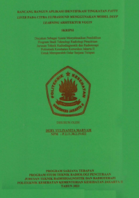Rancang Bangun Aplikasi Identifikasi Tingkatan Fatty Liver Pada Citra Ultrasound Menggunakan Model Deep Learning Arsitektur VGG19
