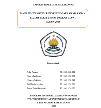 LAPORAN PRAKTIK KERJA LAPANGAN MANAJEMEN SISTEM PENYELENGGARAAN MAKANAN RUMAH SAKIT UMUM DAERAH CIAWI TAHUN 2023