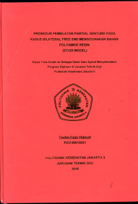 Prosedur Pembuatan Partial Denture pada Kasus Bilateral Free End menggunakan Bahan Polyamide Resin