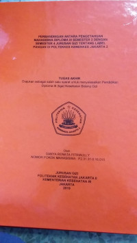 Perbandingan Antara Pengetahuan Mahasiswa Diploma III Semester Dengan Semester 4 Jurusan Gizi Tentang Label Pangan Di Poltekkes Kemenkes Jakarta 2