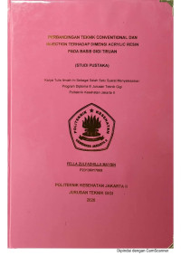 Perbandingan Teknik Conventional Dan Injection Terhadap Dimensi Acrylic Resin Pada Basis Gigi Tiruan