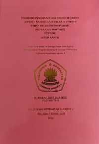 Prosedur Pembuatan Gigi Tiruan Sebagian Lepasan Rahang Atas Kelas IV Dengan Bahan Nylon Thermoplastic Pada Kasus Immediate Denture (Studi Kasus)