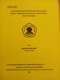 Analisis Pengaruh Jenis Bahan dan Ukuran Manset terhadap Keakurasian Pengukuran Tekanan Darah