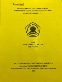 Rancang Bangun Vien Viewer Dengan Pemanfaatan Teknologi NIR (Near Infra Red) Berbasis Raspbery PI 3