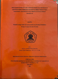 Pengaruh Konseling Diet Rendah Energi dan Penerapan Aktivitas Fisik terhadap Penurunan Berat Badan pada Mahasiswa Kegemukan dan Obesitas di Poltekkes Jakarta II