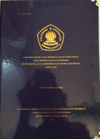 Faktor -Faktor Yang Mempengaruhi Stres Pada Pekerja Bagian Produksi Di PT Baruna Jaya Garmindo Batuceper Tangerang Tahun 2021