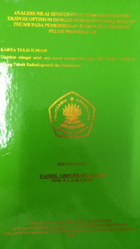 Analisis Nilai Sensitivity (S) Terhadap Faktor Eksposi Optimum Dengan Penerapan 10 kVp Rule Of Thumb Pada Pemeriksaan Radiologi Phantom Pelvis Proyeksi AP