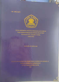 Studi Deskriptif Tentang Pengelolaan Sampah Pada Phase Storage Dan Phase Collection di Pasar Tugu, Jakarta Utara Tahun 2021