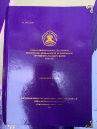 Tinjauan Deskriptif Pengelolaan Sampah Permukiman di Kelurahan Petir RW. 03 Kecamatan Cipondoh Kota Tangerang Banten Tahun 2021