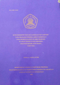 Studi Deskriptif Tentang Gangguan Non auditory Yang Dirasakan Pekerja Akibat Kebisingan Di Area Produksi Bagian Mesin Blanking PT. Maju Teknik Utama Indonesia Cileungsi Bogor, Jawa Barat Tahun 2022