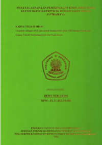 Penatalaksanaan Pemeriksaan Knee Joint Pada Klinis Osteoartitis Di Rumah Sakit Helsa Jatirahayu