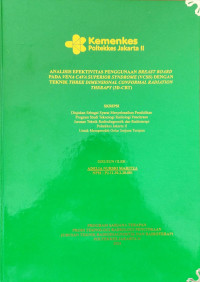 Analisis Efektivitas Penggunaan Breast Board Pada Vena Cava Superior Syndrome (VCSS) Dengan Teknik Three Dimensional Conformal Radiation Therapy (3D-CRT)