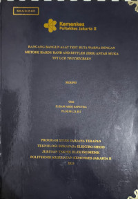RANCANG BANGUN ALAT TEST BUTA WARNA DENGAN METODE HARDY RAND AND RITTLER (HRR) ANTAR MUKA TFT LCD TOUCHSREEN
