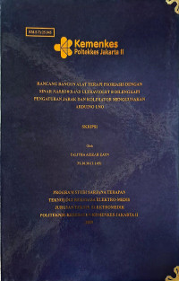 RANCANG BANGUN ALAT TERAPI PSORIASIS DENGAN SINAR NARROWBAND ULTRAVIOLET B DILENGKAPI PENGATURAN JARAK DAN KOLIMATOR MENGGUNAKAN ARDUINO UNO