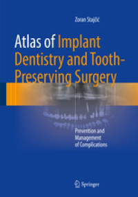 Image of Atlas of Implant Dentistry  and Tooth-Preserving Surgery Prevention and Management  of Complications