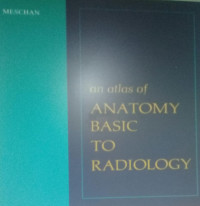 An Atlas Of Anatomy Basic To Radiology