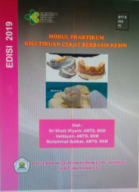 Modul Praktikum Gigi Tiruan Cekat Berbasis Resin.