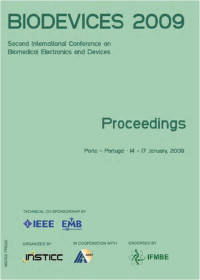 BIodevices 2009 : Second International Conference on Biomedical Electronics and Devices