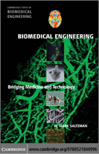 Biomedical Engineering : Bridging Medicine Technology
