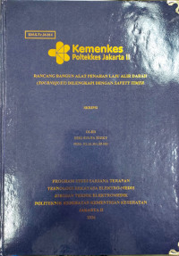 Image of RANCANG BANGUN ALAT PENAHAN LAJU ALIR DARAH (tOURNIQUET) DILENGKAPI DENGAN SAFETY TIMER