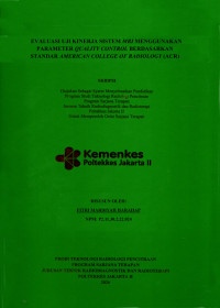 Image of EVALUASI UJI KINERJA SISTEM MRI MENGGUNAKAN PARAMETER QUALITY CONTROL BERDASARKAN STANDAR AMERICAN COLLEGE OF RADIOLOGY (ACR)