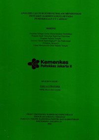 Image of ANALISIS CALCIUM SCORING DALAM MENDETEKSI PENYAKIT KARDIOVASKULAR PADA PEMERIKSAAN CT CARDIAC