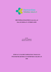 Image of Identifikasi Bakteri Escherichia coli dalam Sediaan Antihistamin