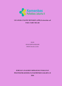 Image of UJI ANGKA PALING MUNGKIN (APM) Escherichia coli PADA TAHU SEGAR