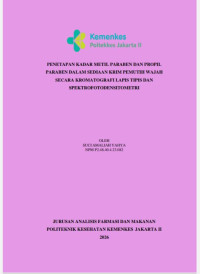Image of PENETAPAN KADAR METIL PARABEN DAN PROPIL PARABEN DALAM SEDIAAN KRIM PEMUTIH WAJAH SECARA KROMATOGRAFI LAPIS TIPIS DAN SPEKTROFOTODENSITOMETRI