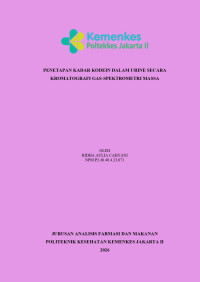 Image of Penetapan Kadar Kodein Dalam Urine Secara Kromatografi Gas-Spektrometri Massa