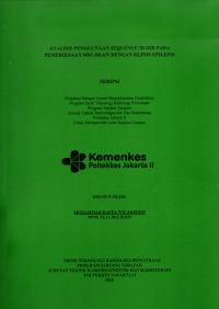 Image of ANALISIS PENGGUNAAN SEQUENCE 3D DIR PADA PEMERIKSAAN MRI BRAIN DENGAN KLINIS EPILEPSI