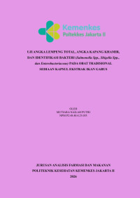 Image of Uji Angka Lempeng Total, Angka Kapang Khamir, dan Identifikasi Bakteri (Salmonella Spp., Shigella Spp., dan Enterobacteriaceae) Pada obat Tradisional Sediaan Kapsul Ekstrak Ikan Gabus.