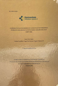Image of GAMBARAN KUALITAS KESEHATAN LINGKUNGAN DI PUSKESMAS PEMBANTU KELURAHAN TANJUNG BARAT JAKARTA SELATAN  TAHUN 2026