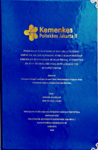 Image of PERBEDAAN PENGETAHUAN DAN SIKAP TENTANG EMPAT PILAR GIZI SEIMBANG SEBELUM DAN SESUDAH DIBERIKAN PENYULUHAN DENGAN MEDIA AUGMENTED REALITY BOARD GAME PADA SISWA/I KELAS VIII DI SMPN 7 DEPOK