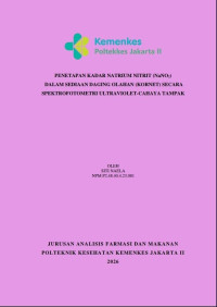Image of PENETAPAN KADAR NATRIUM NITRIT (NaNO2)   DALAM SEDIAAN DAGING OLAHAN (KORNET) SECARA SPEKTROFOTOMETRI ULTRAVIOLET-CAHAYA TAMPAK