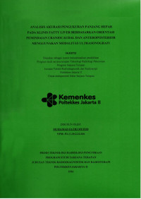Image of ANALISIS AKURASI PENGUKURAN PANJANG HEPAR PADA KLINIS FATTY LIVER BERDASARKAN ORIENTASI PEMINDAIAN CRANIOCAUDAL DAN ANTEROPOSTERIOR MENGGUNAKAN MODALITAS ULTRASONOGRAFI