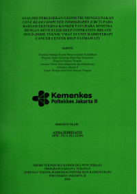 Image of ANALISIS PERGESERAN GEOMETRI MENGGUNAKAN CONE BEAM COMPUTED TOMOGRAPHY (CBCT) PADA RADIASI EKSTERNA KANKER PAYUDARA SINISTRA DENGAN DEVICELESS DEEP INSPIRATION BREATH HOLD (DIBH) TEKNIK VMAT DI UNIT RADIOTERAPI CANCER CENTER RSUP FATMAWATI