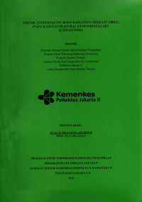 Image of TEKNIK STEREOTACTIC BODY RADIATION THERAPY (SBRT) PADA KASUS INTRADURAL EXTRAMEDULLARY SCHWANNOMA