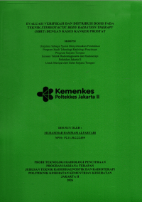 Image of EVALUASI VERIFIKASI DAN DISTRIBUSI DOSIS PADA TEKNIK STEREOTACTIC BODY RADIATION THERAPY (SBRT) DENGAN KASUS KANKER PROSTA