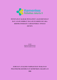 Image of Penetapan Kadar Pengawet Asam Benzoat dan Asam Sorbat Dalam Es Krim secara Kromatografi Cair Kinerja Tinggi (KCKT)
