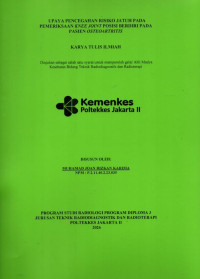 Image of UPAYA PENCEGAHAN RISIKO JATUH PADA PEMERIKSAAN KNEE JOINT POSISI BERDIRI PADA PASIEN OSTEOARTRITIS